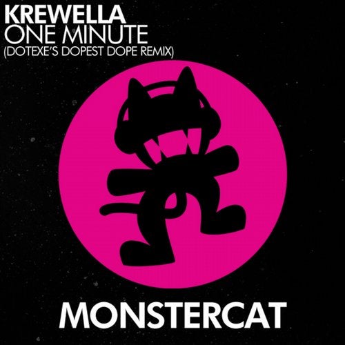 Cover art for One Minute - DotEXE's Dopest Dope Remix