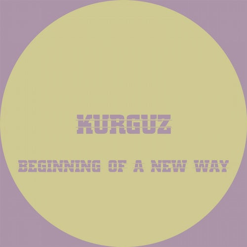 Beginning of a New Way