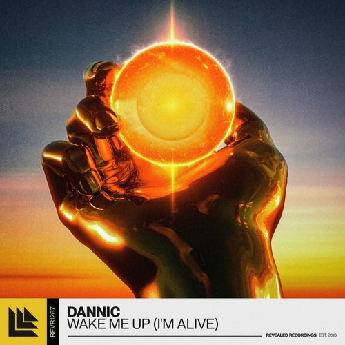 Wake Me Up (I'm Alive)