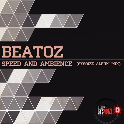 Speed and Ambience (GYSOIZE Album Mix)
