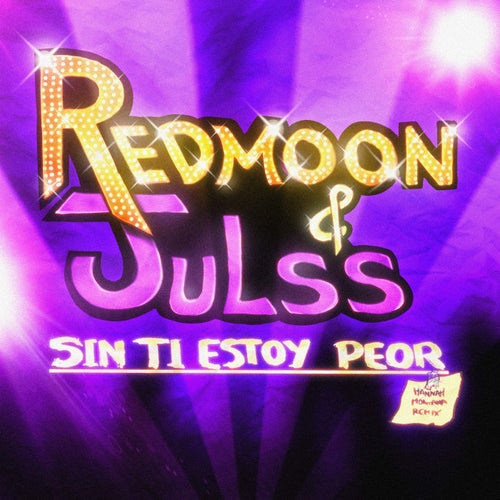 Sin Ti Estoy Peor  (Hannah Montana Remix)