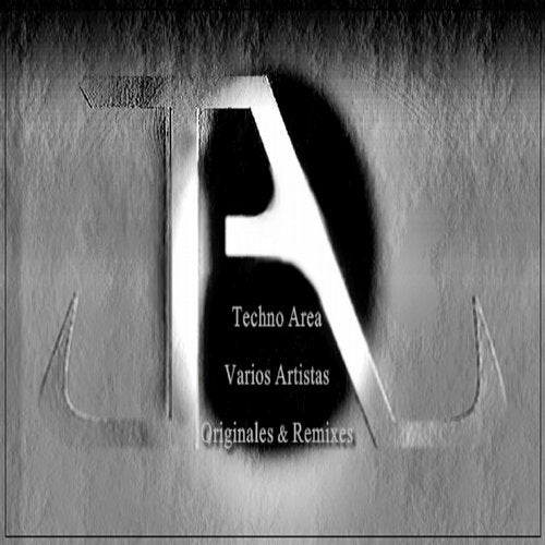 Techno Area (Originales & Remixes)