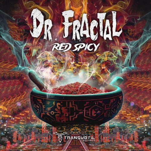  Dr Fractal - Red Spicy (2023) 