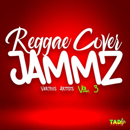 Reggae Cover Jammz, Vol.3