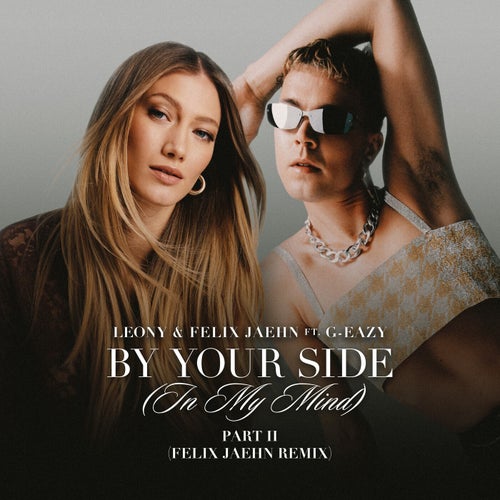 By Your Side (In My Mind) Part II [Felix Jaehn Extended Remix]