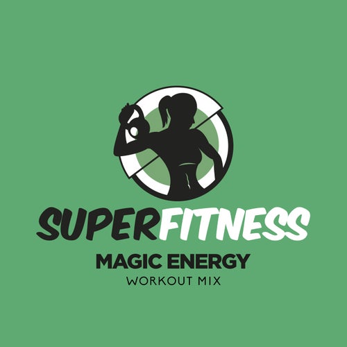 Magic Energy (Workout Mix)