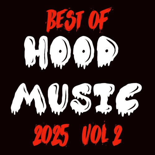 Best of Hood Music, Vol. 2