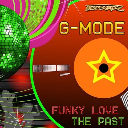 Funky Love / The Past