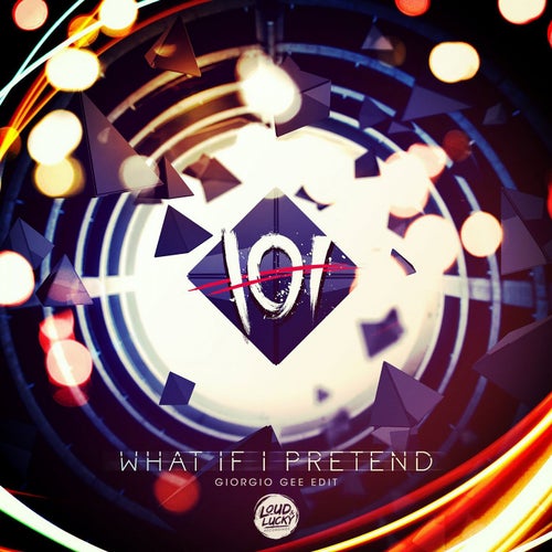 What If I Pretend (Giorgio Gee Edit)