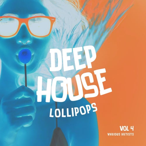 Deep-House Lollipops, Vol. 4