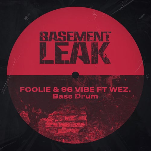 Bass Drum (feat. Wez)