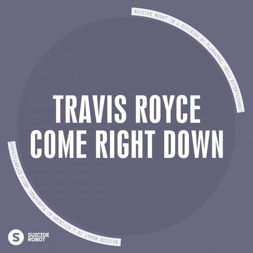 Come Right Down