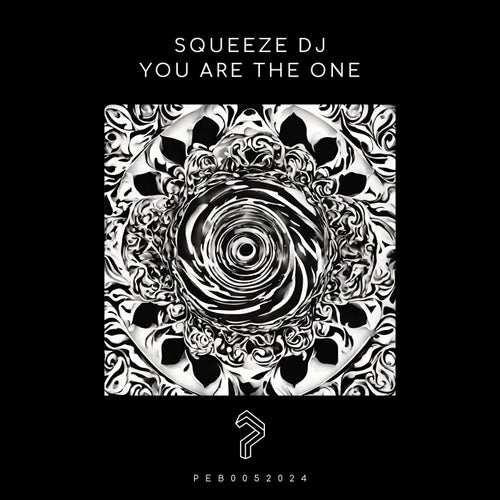 Squeeze DJ - You Are The One (2024)