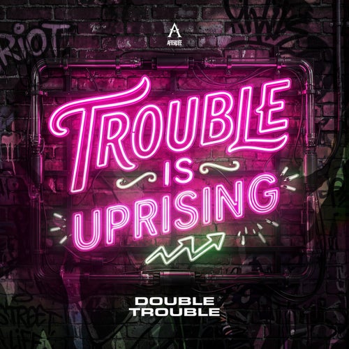 Trouble Is Uprising - Extended Mix