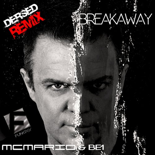 Breakaway (Dersed Remix)