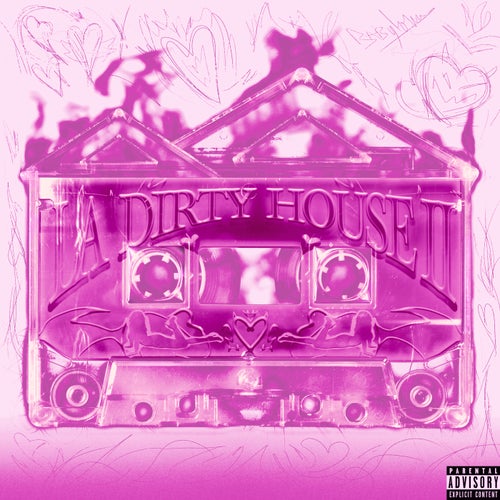 LA DIRTY HOUSE II