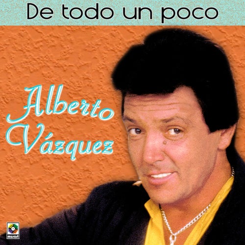 De Todo Un Poco