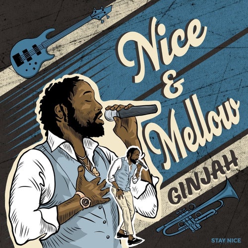 Nice and Mellow