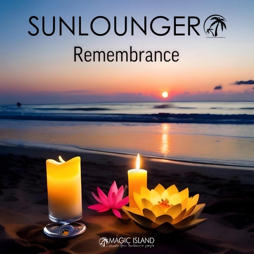  Sunlounger - Remembrance (Club Mix) (2024) 