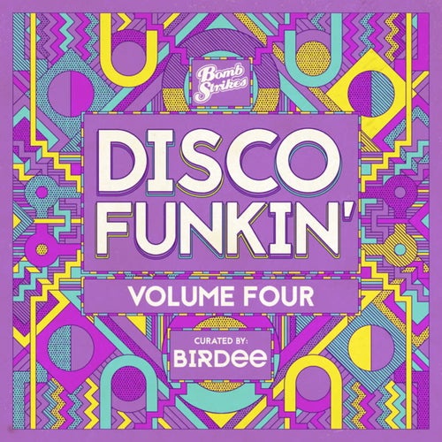 Cover art for Disco Funkin', Vol. 4 (Curated by Birdee)