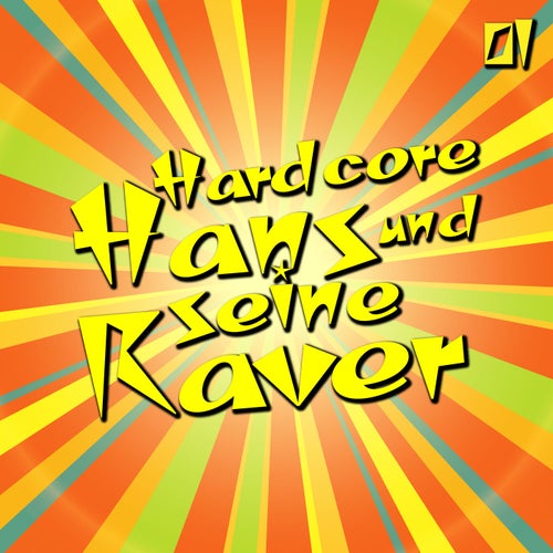 Cover art for Hardcore Hans und seine Raver, Vol. 1