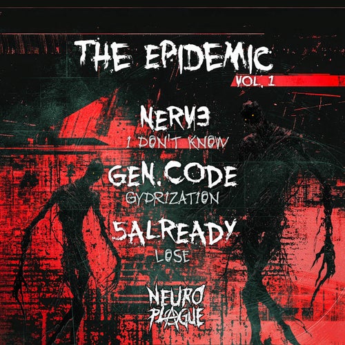 The Epidemic, Vol. 1