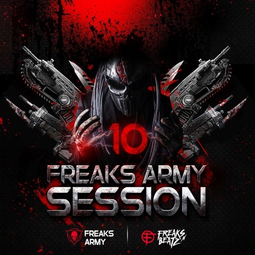 FREAKS ARMY SESSION #10