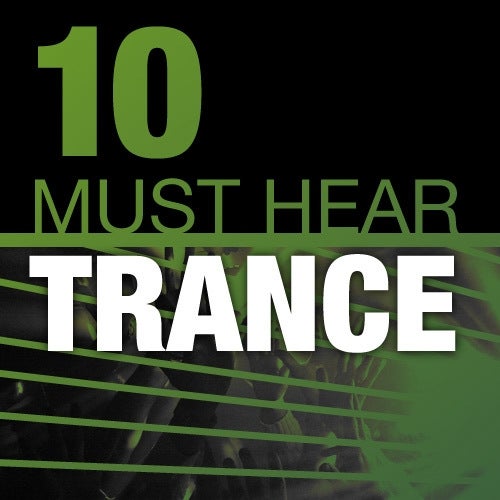10 Must Hear Trance Tracks - Week 8