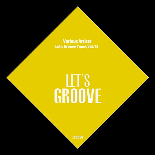 Let's Groove Tunes Vol.13