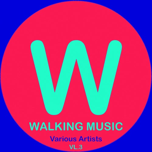 WALKING MUSIC - VARIOUS ARTISTS . VOLUME 3