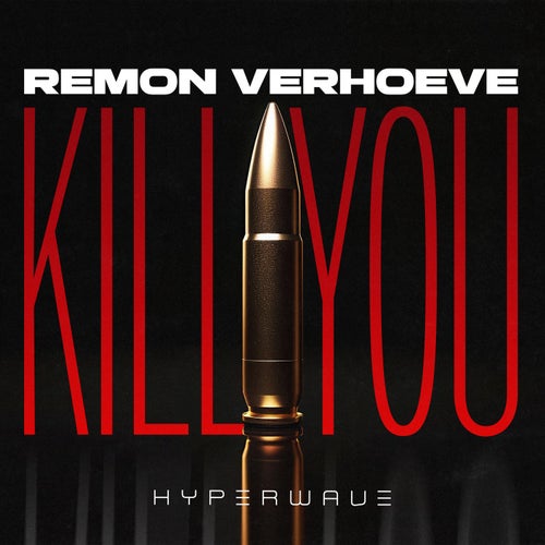 Kill You