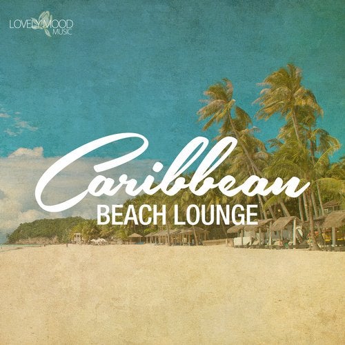 Cover art for Caribbean Beach Lounge