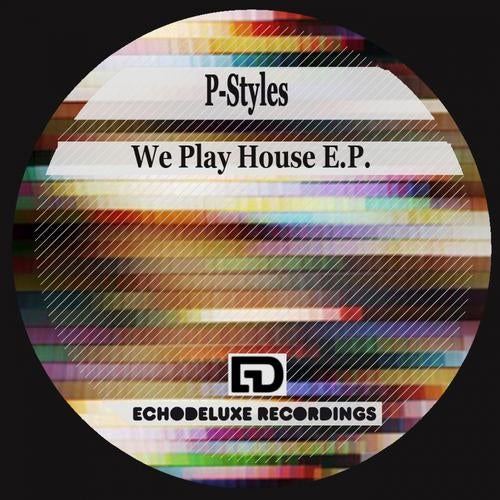 We Play House E.P