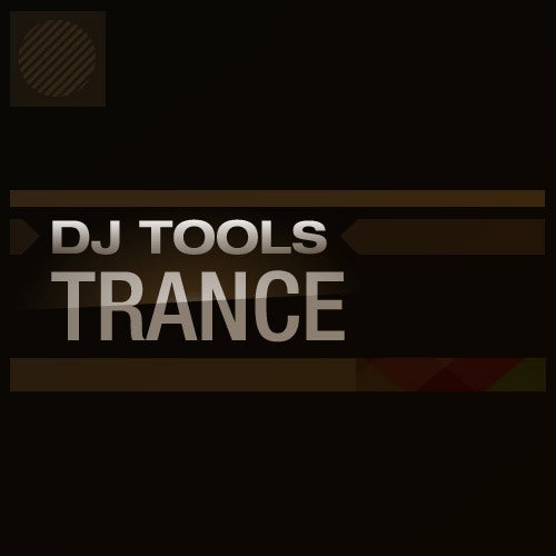 DJ Tools: Trance