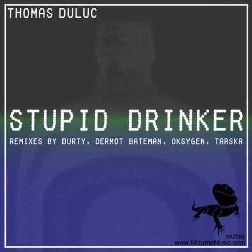 Stupid Drinker: The Remixes