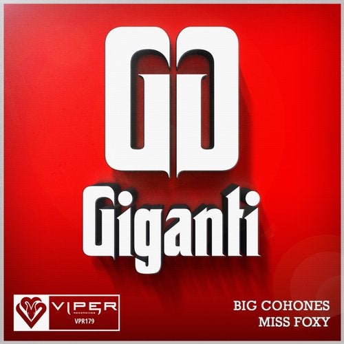 Giganti - Big Cohones / Miss Foxy 2019 [EP]