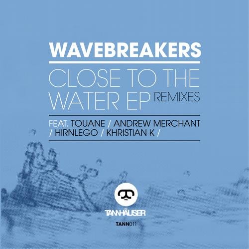 Close To The Water - The Remixes