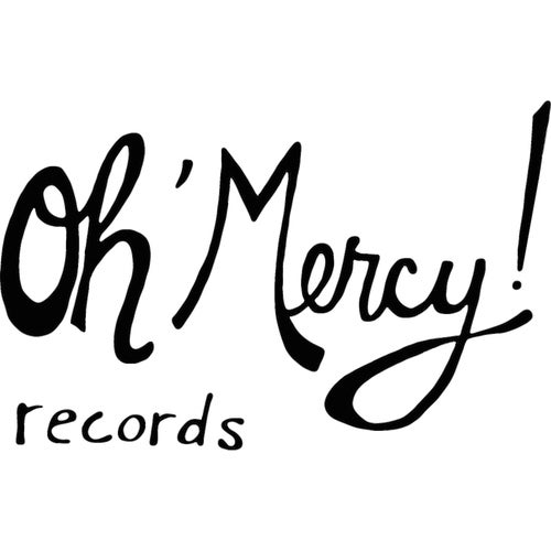 Oh Mercy! Records