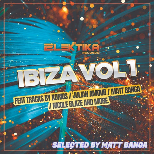 ELEKTIKA IBIZA, Vol. 1