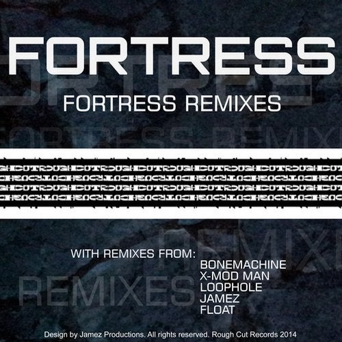 Fortress Remixes EP