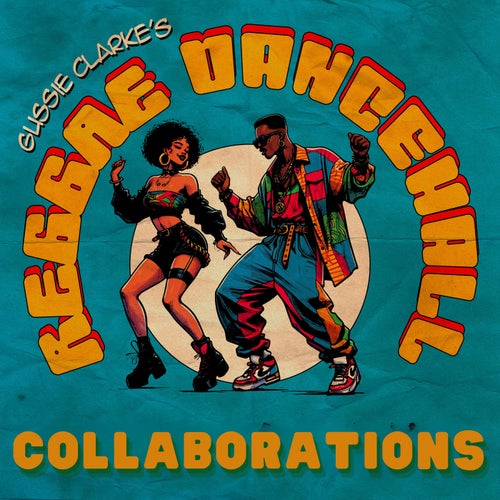 Gussie Clarke's Reggae Dancehall Collaborations