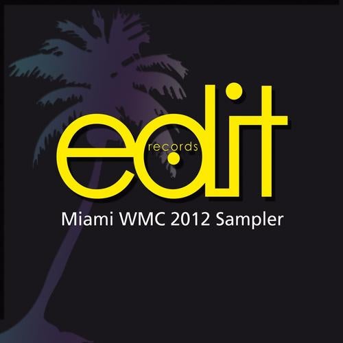 Miami WMC 2012 Sampler