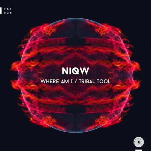 Where Am I / Tribal Tool