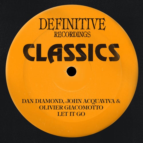 John Acquaviva, Olivier Giacomotto, Dan Diamond - Let It Go (Eddie M Remix) [2024]