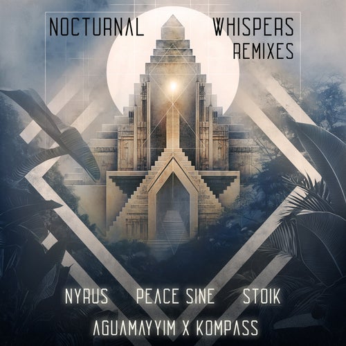 Nocturnal Whispers (Remixes)