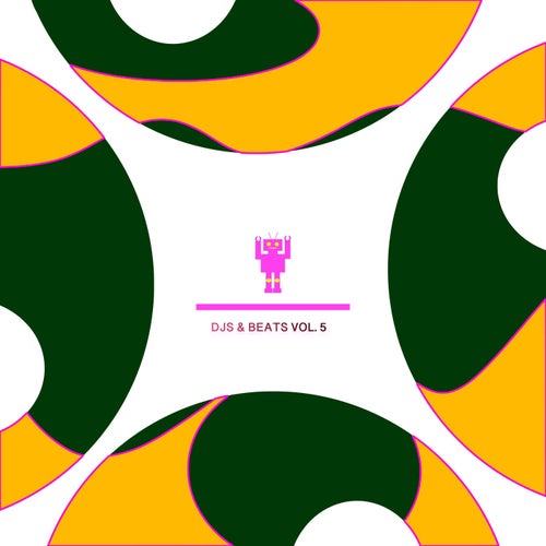 DJs & Beats Vol. 5