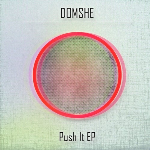 Push It EP