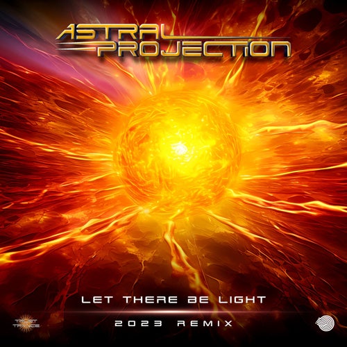  Astral Projection - Let There Be Light (2023 Remix) (2023) 
