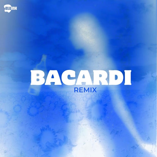 Bacardi - Remix