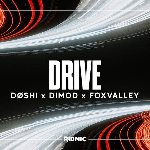 Drive
